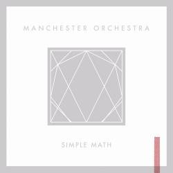 Manchester Orchestra : Simple Math